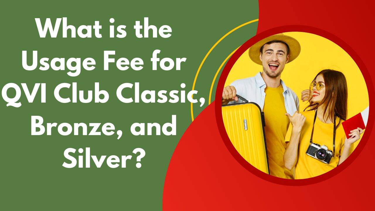 What is the Usage Fee for QVI Club Classic, Bronze, and Silver?