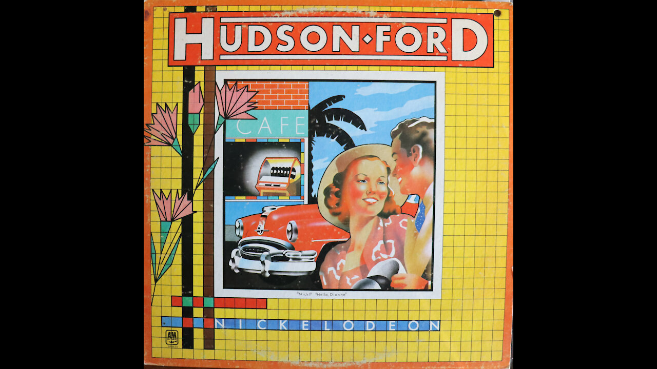 Hudson Ford - Nickelodeon (1973) [Complete LP]