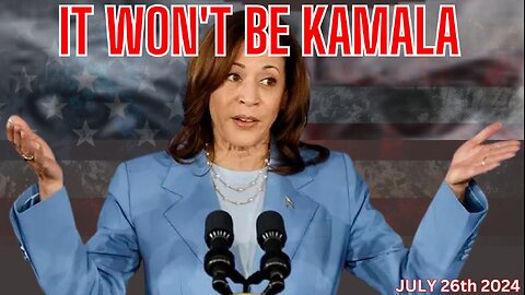 It Won't Be Kamala
