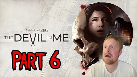 Dark Pictures: The Devil In Me Part 6(66?)