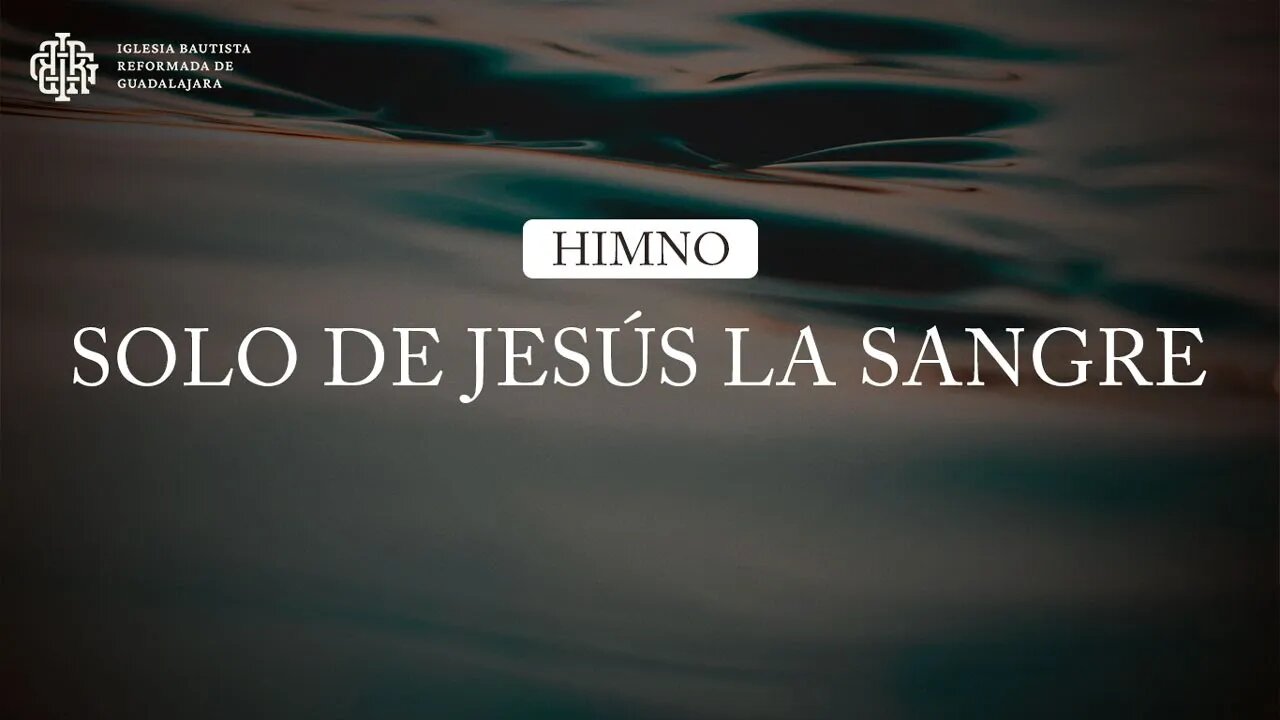 Solo de Jesús la sangre | Himno