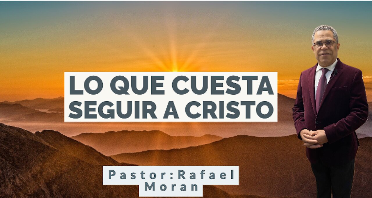 Lo que cuesta seguir a Cristo