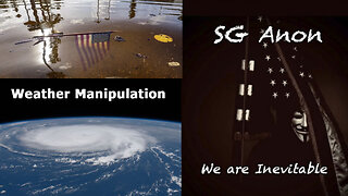 SG Anon: Weather Manipulation and Hurricane Helene | Election 2024 What to Expect