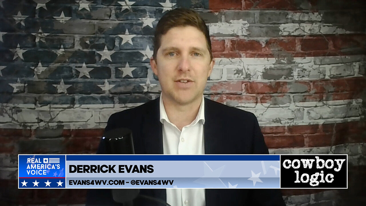 Cowboy Logic - 02/24/24: Derrick Evans (J6er / US Congressional Candidate for WV)