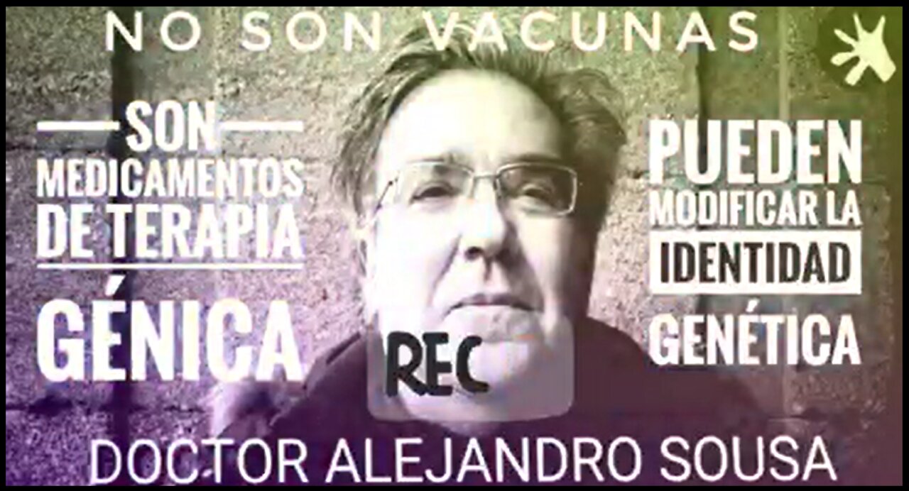 Dr. Alejandro Sousa - No son vacunas, es terapia génica