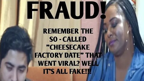 THE CHEESEFACTORY DATE WAS A FRAUD!!