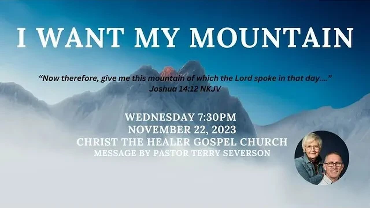 I Want My Mountain - November 22, 2023