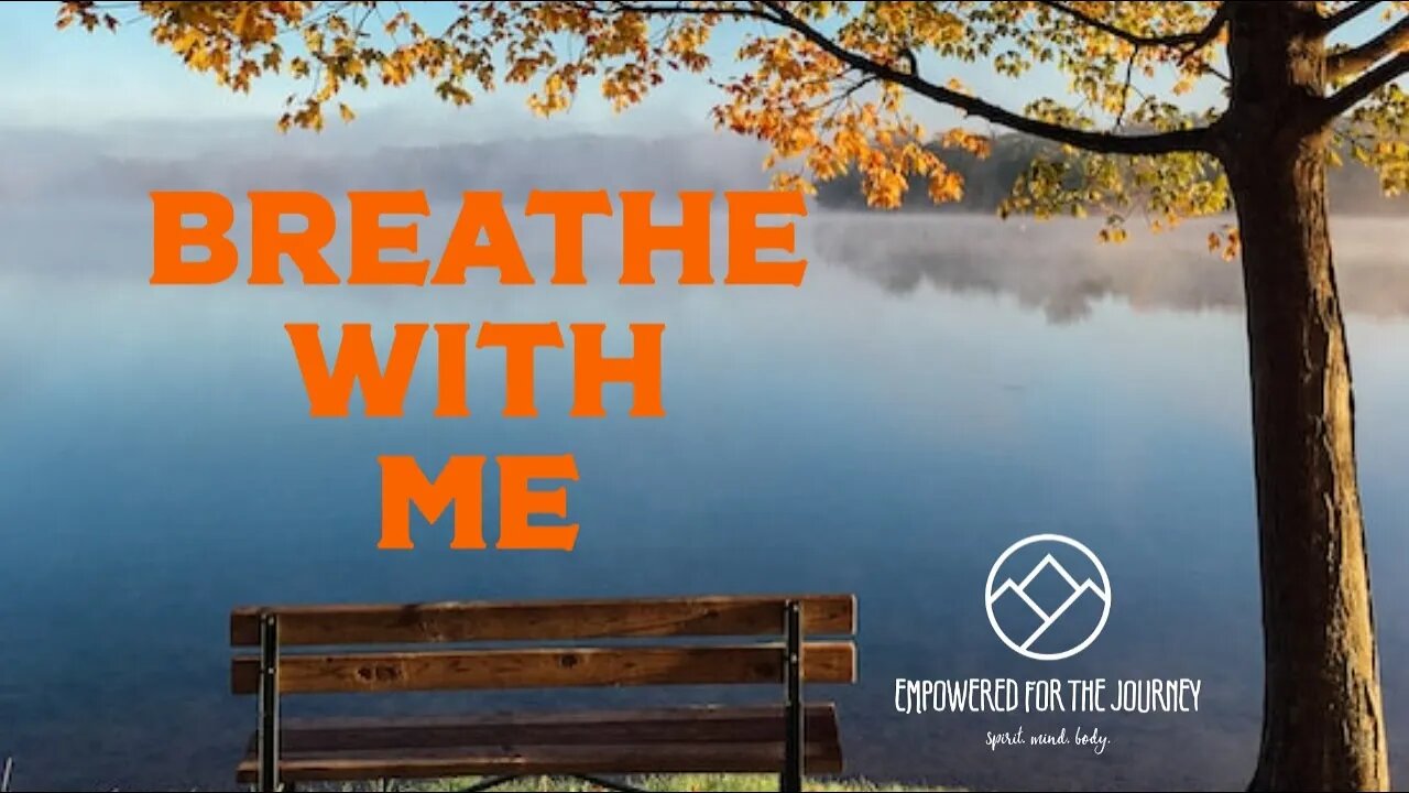 Breathe With Me