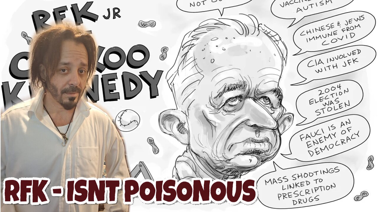 RFK ISN'T POISONOUS