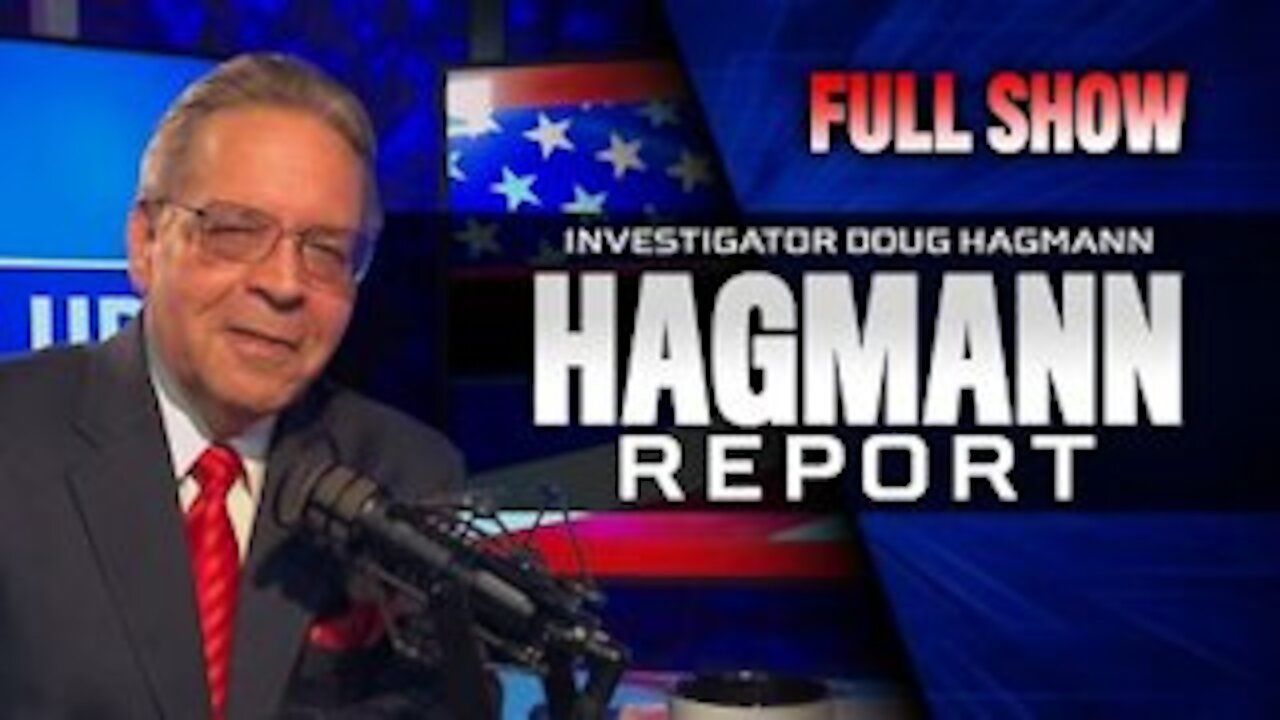 A Template for Revolution - The Hagmann Report with Dr. Richard Proctor - (Full Show) 3/10/2021