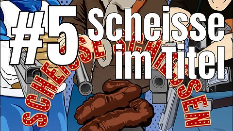 Scheisse Schiessen Podcast #5 - Scheisse im Titel