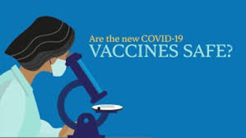 Still considering taking the Vaccine? Please watch this before you roll up your sleeve.