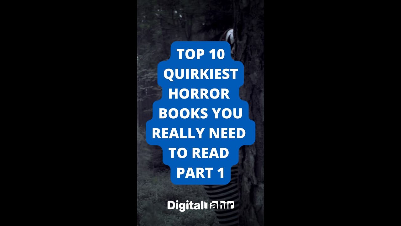 Top 10 Quirkiest Horror Books You Really Need to Read Part 1