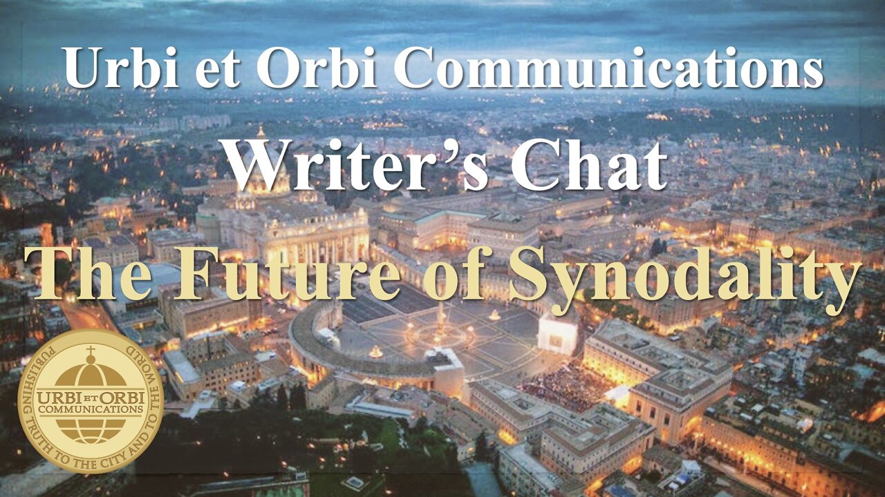 The Future of Synodality: ITV Writer's Chat with Dr. Gavin Ashenden: Part 3