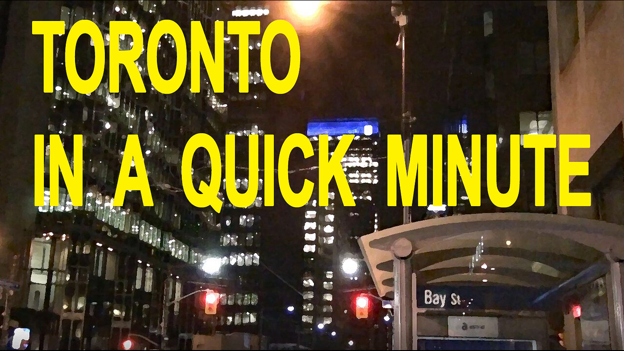 TORONTO, CANADA, ONTARIO, A QUICK TOUR