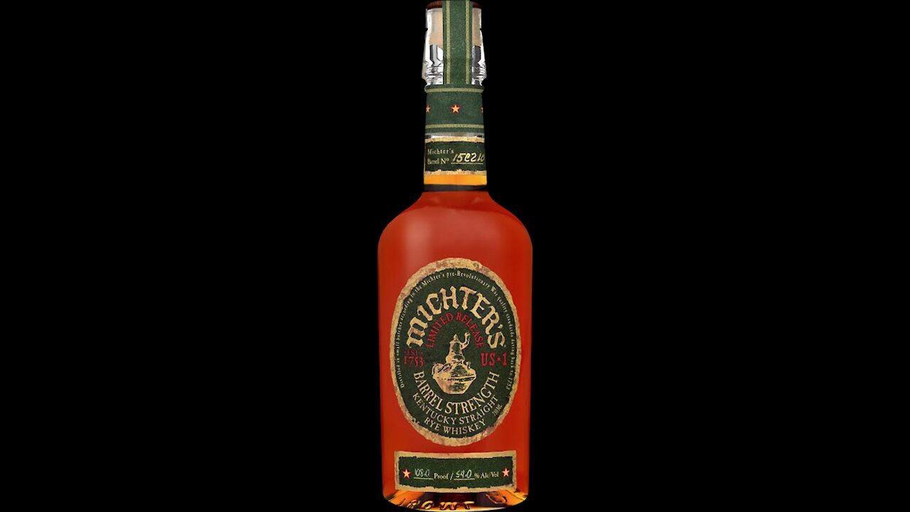 The Bourbon Minute -- Michter’s Barrel Strength Kentucky Straight Rye Whiskey