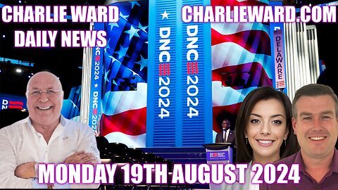 CHARLIE WARD DAILY NEWS WITH PAUL BROOKER MONDAY 19TH OF AUGUST