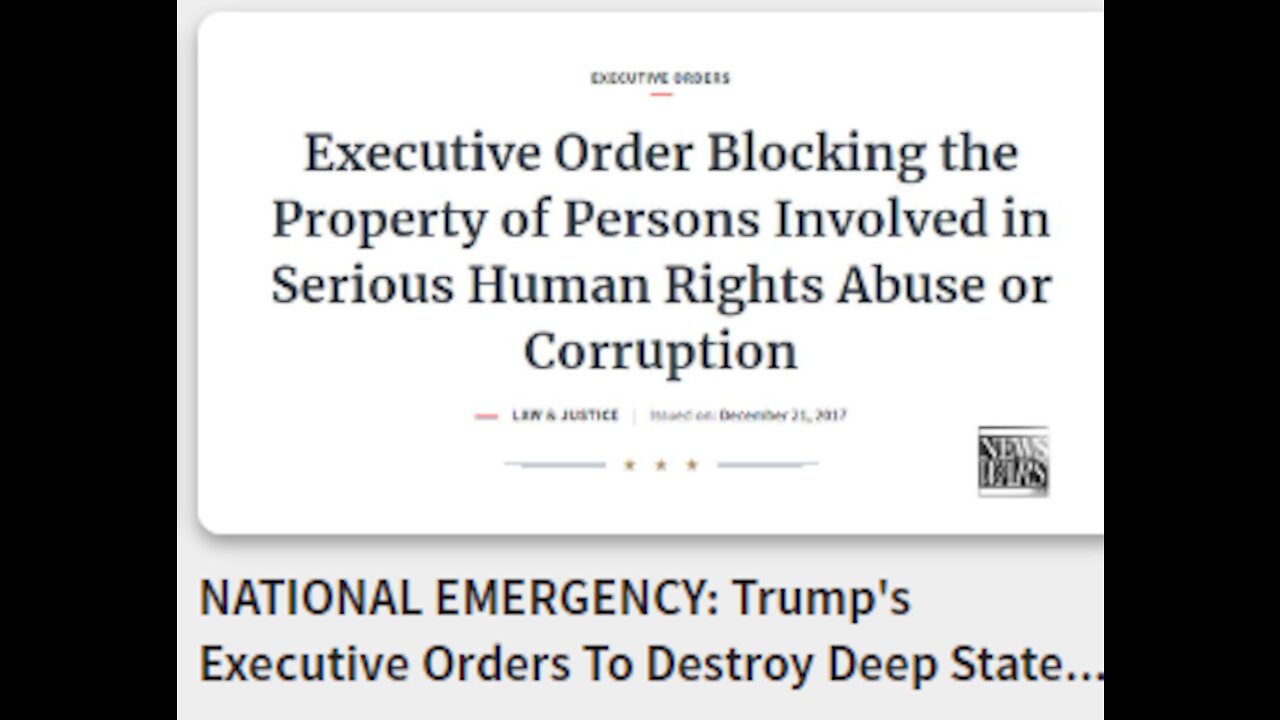 NATIONAL EMERGENCY: Trump's Executive Orders To Destroy Deep State Criminal Cabal