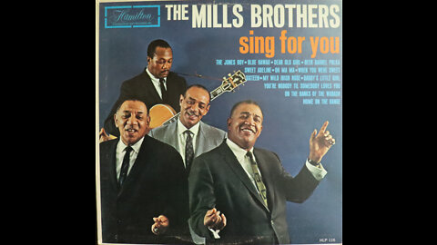 Mills Brothers - Sing For You [Complete LP]