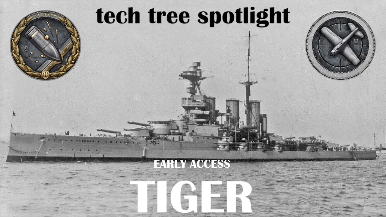 World of Warships Legends Tech Tree Spotlight: HMS Tiger (Early Access)