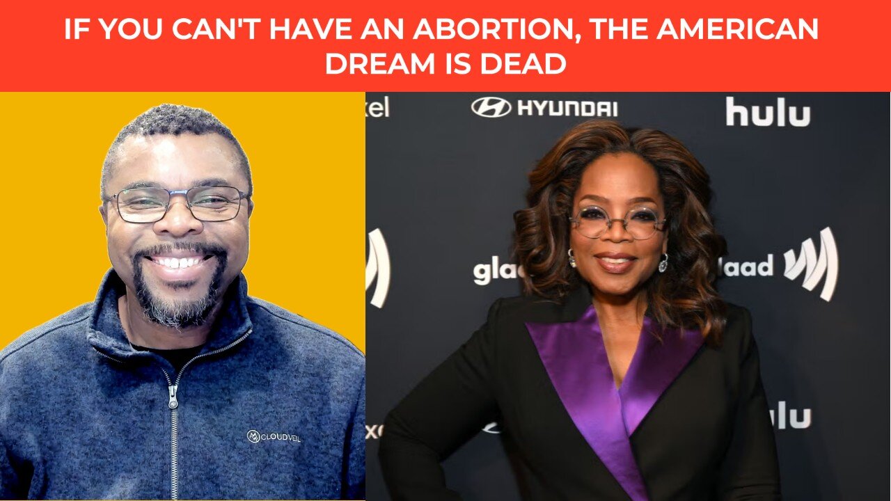 🎙️ Oprah believes abortion is the American Dream? Who Raises Stable Kids: Libs or Conservatives? 🚦