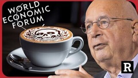 Get ready! Now the WEF is coming for your COFFEE!
