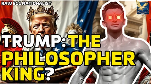 Trump's Win: The Return of the Philosopher King?