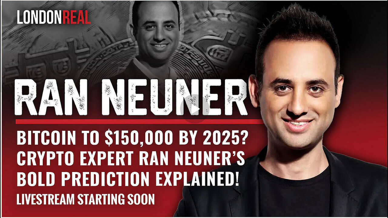 Bitcoin to $150,000 by 2025? Crypto Expert Ran Neuner’s Bold Prediction Explained!