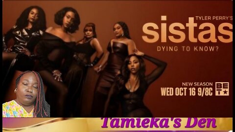 Sistas| Season 8 Episode 9| Missing Pieces ( Review and Recap)