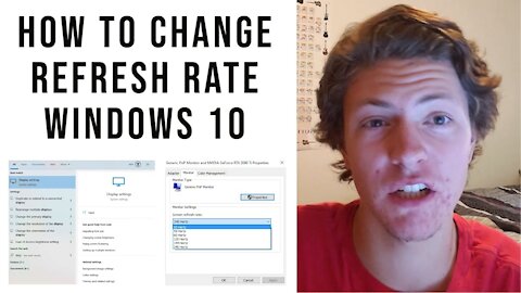 How to change refresh rate (windows 10 Tutorial)