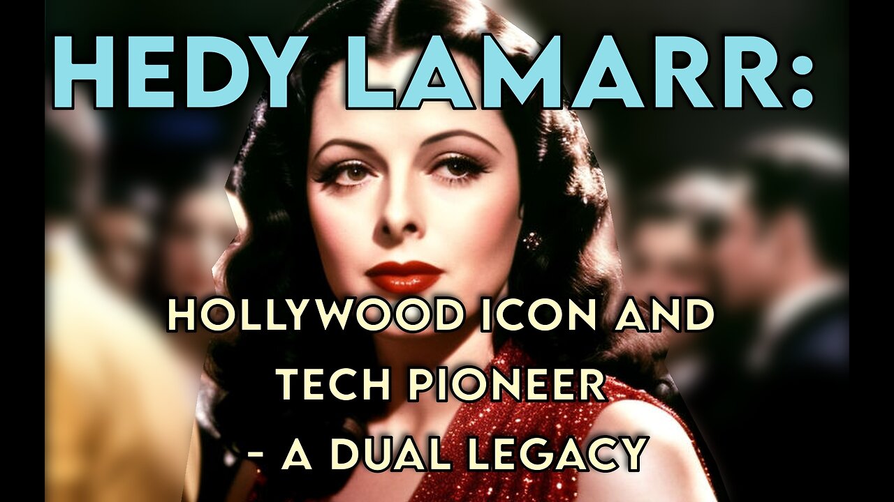 Hedy Lamarr Biography