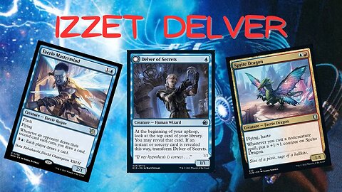 Izzet Delver | Flashy | Magic: The Gathering (MTG) | March of the Machine