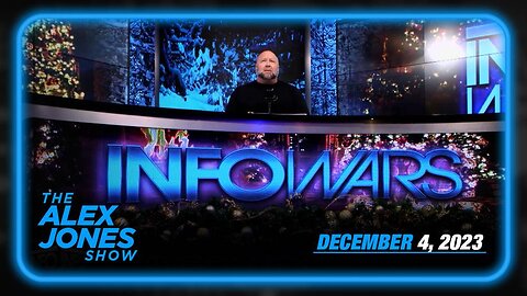 The Alex Jones Show MONDAY FULL SHOW 12/04/23