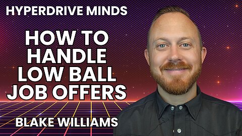 How to Handle Low Ball Job Offers