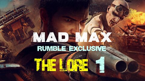Mad Max Lore 1