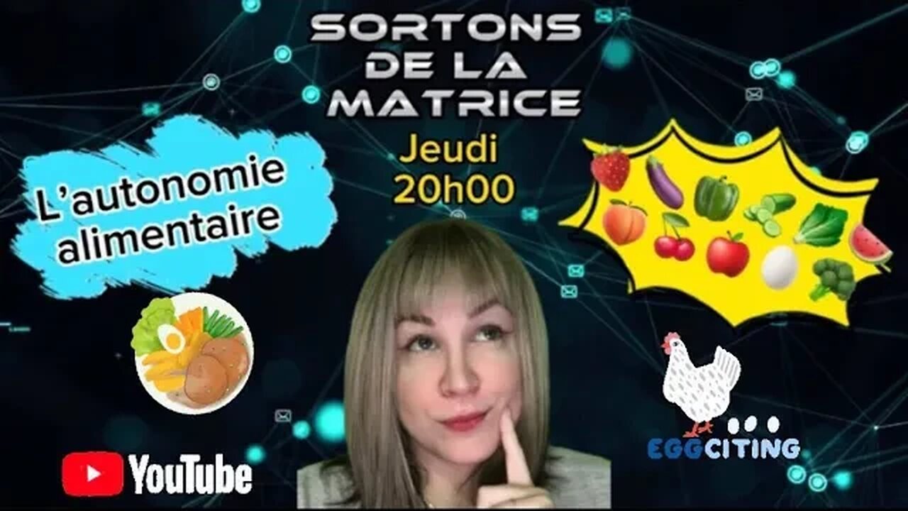 SORTONS DE LA MATRICE: L'AUTONOMIE ALIMENTAIRE