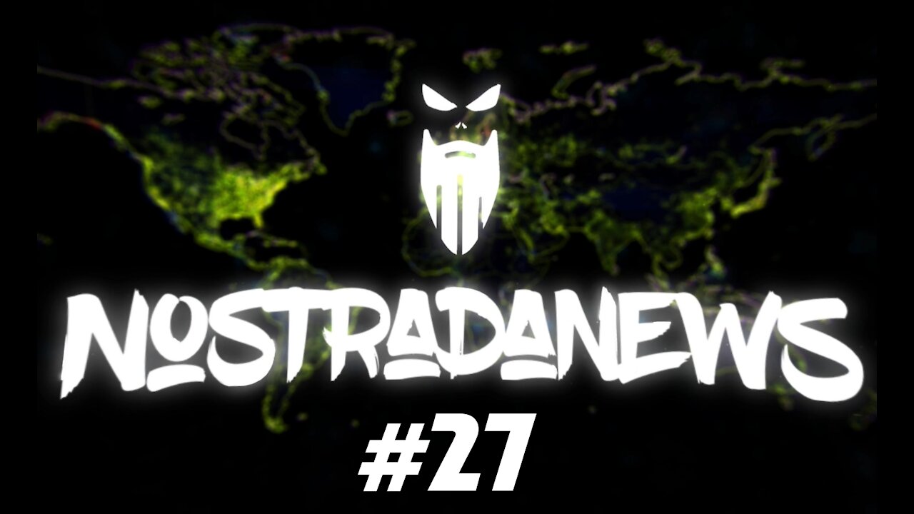 NostradaNews #27 Quelques évènements dans le monde que vous avez peut être raté cette semaine