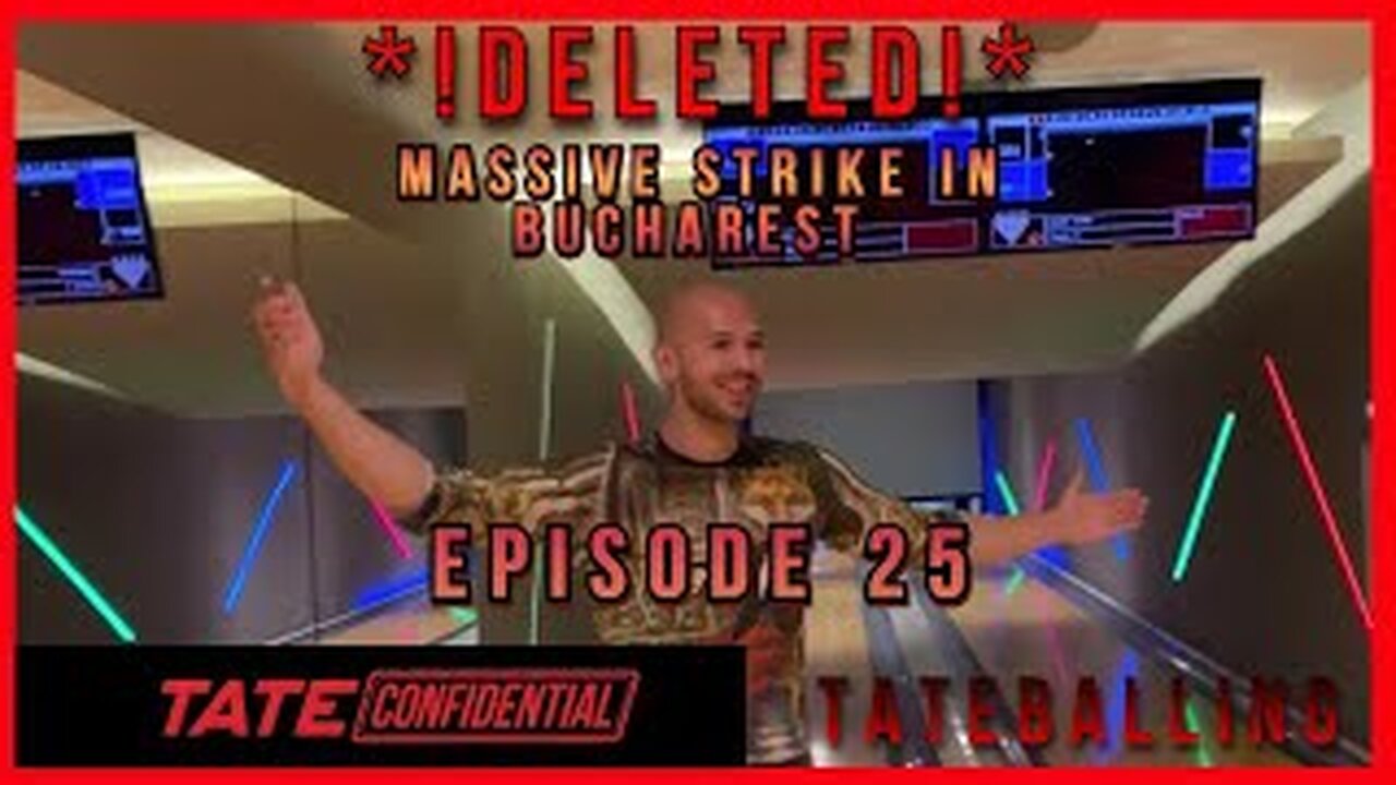 *DELETED* ANDREW TATE CONFIDENTIAL | EPISODE 25