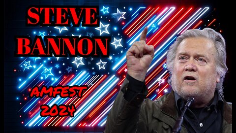 Steve Bannon Gives Peaceful but Mostly Fiery Speech at AMFEST 2024