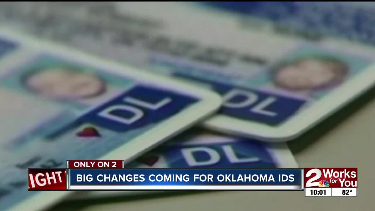 Big changes coming for Oklahoma IDs