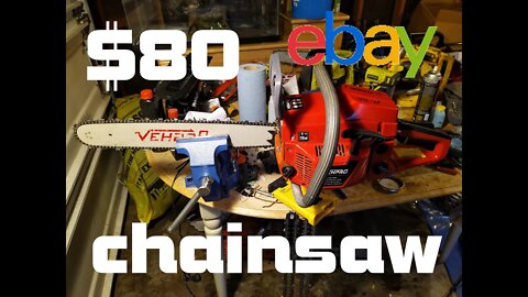 VEHPRO 58cc $80 ebay chainsaw