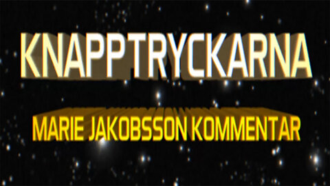 2007-07-02_KNAPPTRYCKARNA MARIE KOMMENTAR