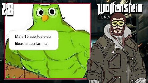 DUOLINGO AGIOTA - Wolfenstein The New Order #28