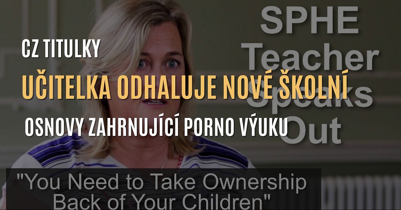 Učitelka z Irska odhaluje: Nové osnovy zahrnují pornografickou výuku pro děti (CZ TIT)