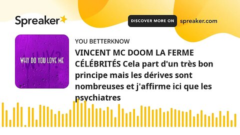 VINCENT MC DOOM LA FERME CÉLÉBRITÉS Cela part d'un très bon principe mais les dérives sont nombreuse