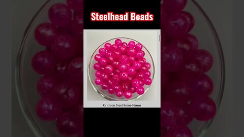 Steelhead Beads