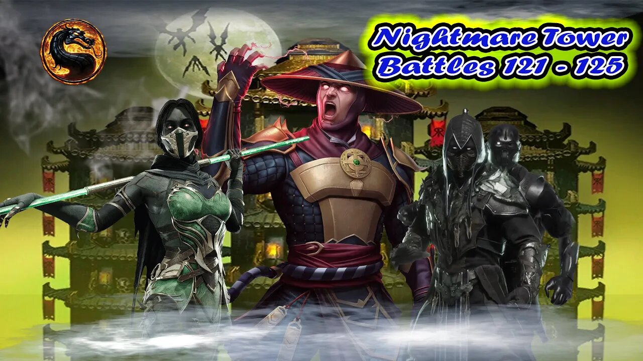 MK Mobile. Nightmare Tower Battles 121 - 125 Mortal Kombat