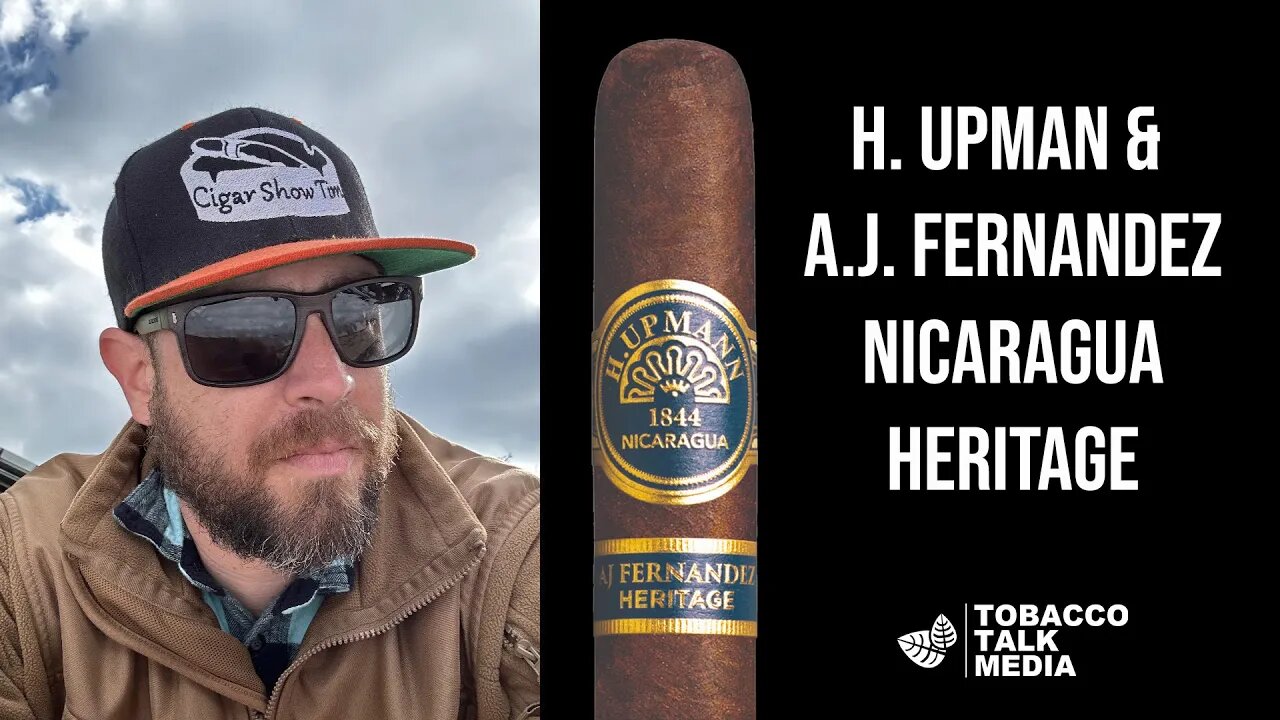 AJ Fernandez H. Upman Nicaragua Review