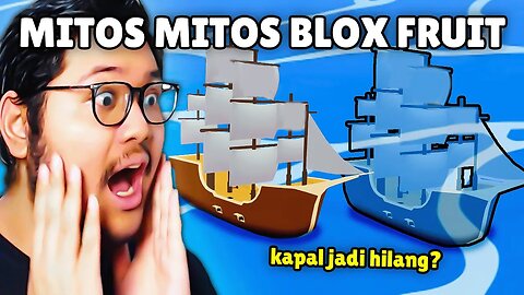 AKU PECAHIN SEMUA MITOS DI BLOX FRUIT!?