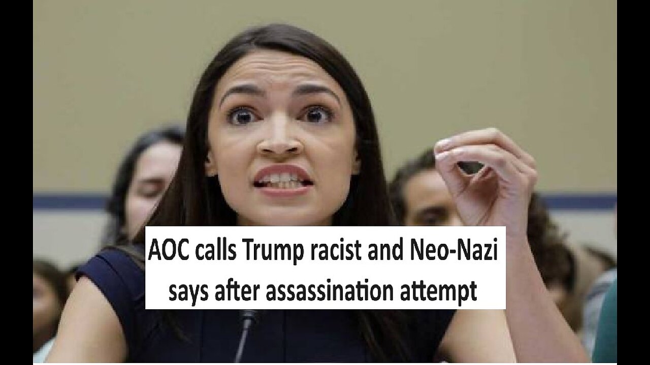 AOC calls Trump Racist and a neo Nazi, will they ever stop?